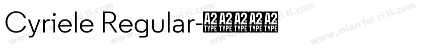 Cyriele Regular字体转换